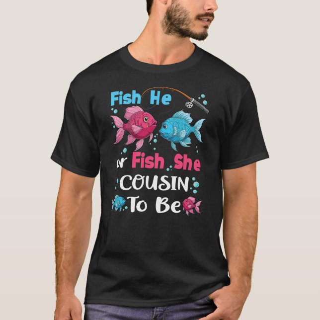 fish he or fish she gender reveal family matching  T-Shirt (Front)