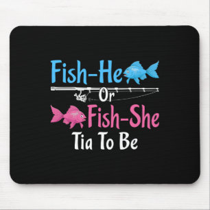 Fish-he Or Fish-she Tia To Be Gender Reveal Mouse Mat