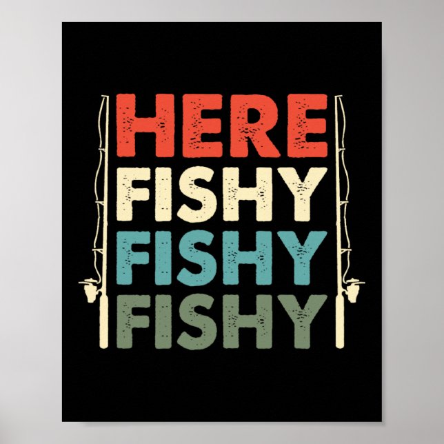 Fish Hunting Fishing Fishrod Fisherman  Poster (Front)