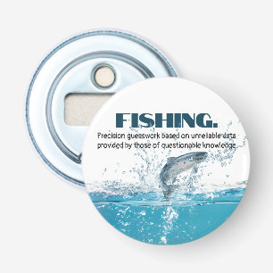 Fish In Water with Quote Bottle Opener
