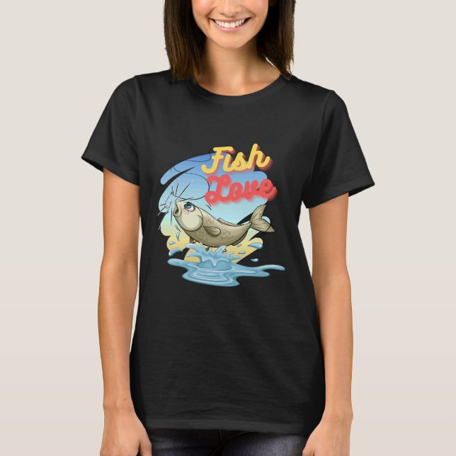 Fish Love T-Shirt (Front)
