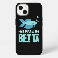 Fish Make Life Betta Fish Pun For Aquarium Owners