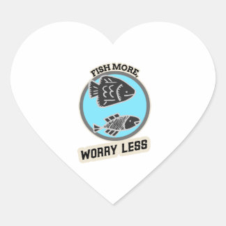 Fish More Worry Less Heart Sticker