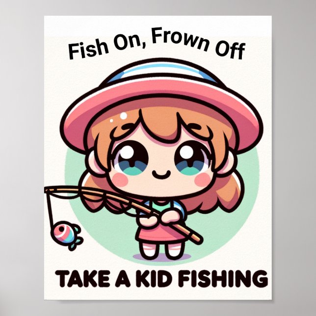 fish on, frown off poster (Front)