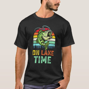Fish On Lake Time Bass Fishing Freshwater Lake Fis T-Shirt