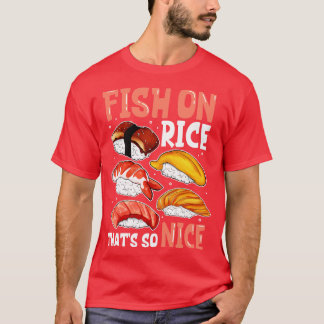 Fish on rice Sushi T-Shirt
