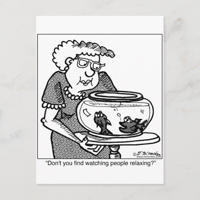 Fish Relaxes by Watching People Postcard (Front)