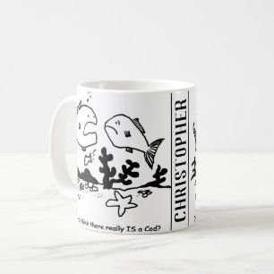 Fish says, "Do you think there really is a cod?" Coffee Mug