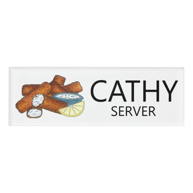 Fish Sticks Fingers Fishsticks Tartar Sauce Server Name Tag (Front)