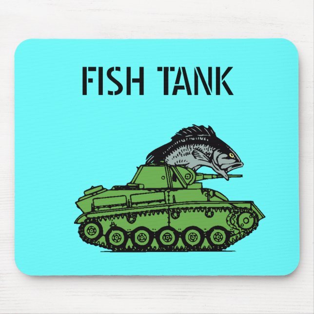 Fish Tank - Fish driving an army tank Mouse Mat (Front)