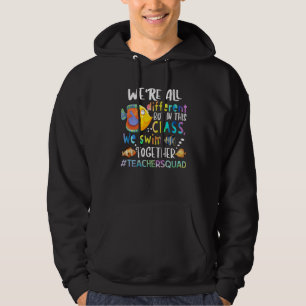 Fish We're All Different We Swim Teacher Gifts Hoodie