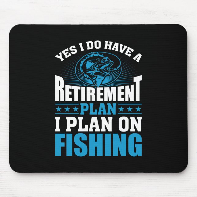 Fisher Art I Plan On Fishing Mouse Mat (Front)