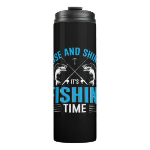 Fisher Art Rise And Shine Fishing Time Thermal Tumbler