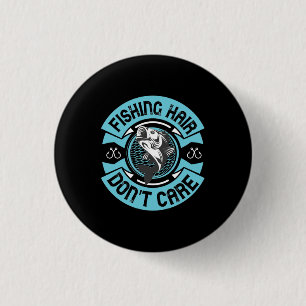 Fisher Fishing Hair Do Not Care 3 Cm Round Badge
