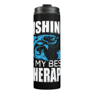 Fisher Fishing Is My Best Therapy Thermal Tumbler