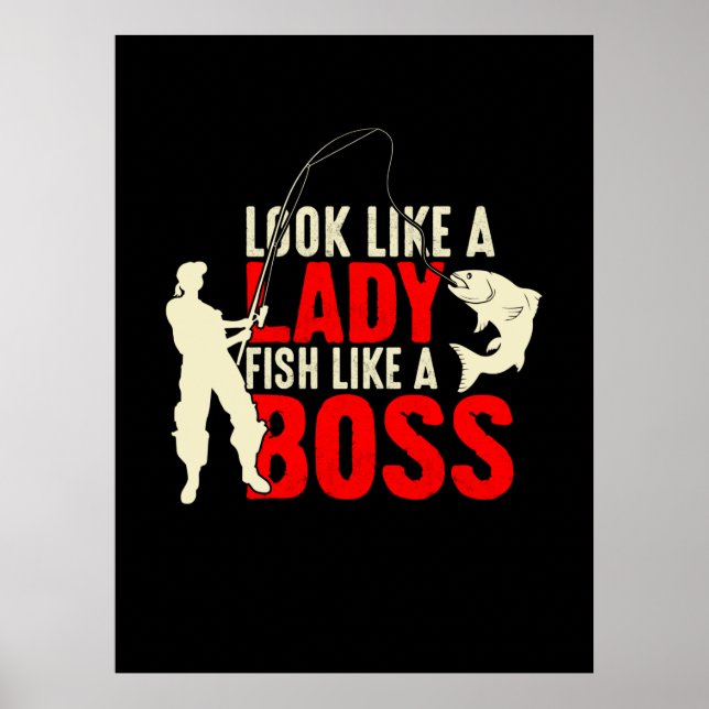 Fisher Gift A Lady Fish Like A Boss Poster (Front)