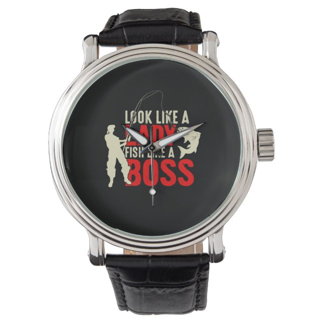 Fisher Gift A Lady Fish Like A Boss Watch (Front)