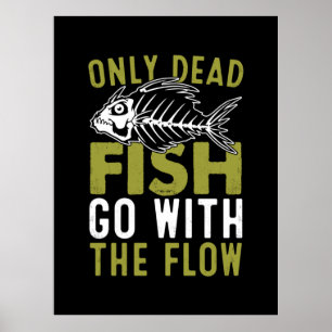 Fisher Gift Fish Go With The Flow Poster
