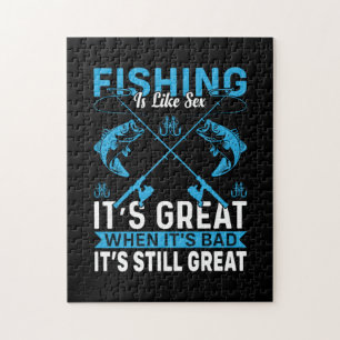 Fisher Gift Fishing Is Great Jigsaw Puzzle