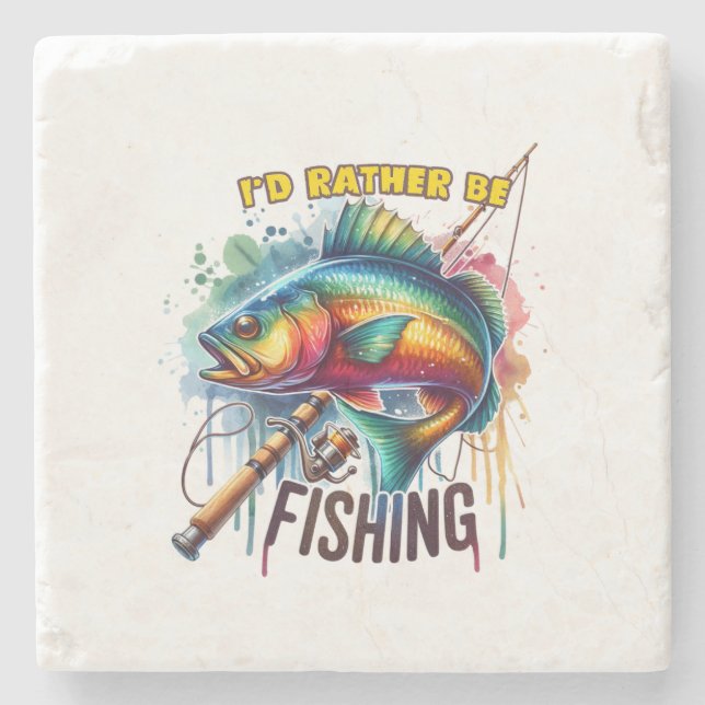 Fisher Gift I Would Rather Be Fishing Stone Coaster (Front)