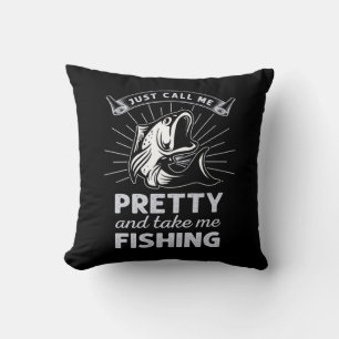 Fisher Gift Just Call Me Pretty Fishing Cushion