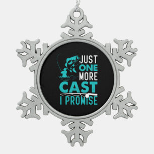 Fisher Gift Just One More Fish I Promise Snowflake Pewter Christmas Ornament