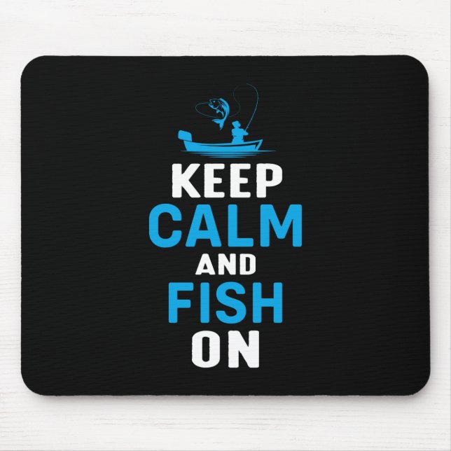 Fisher Gift Keep Calm And Fish On Mouse Mat (Front)