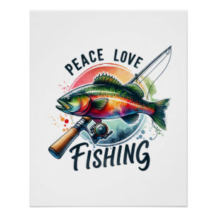 Fisher Gift Peace Love Fishing Poster