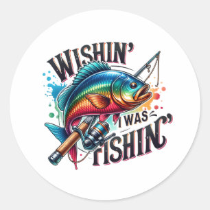 Fisher Gift Wishing I Was Fishing Classic Round Sticker