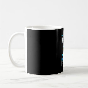 Fisher I Am Retired I Just Want To Go Fishing Coffee Mug