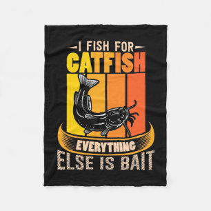 Fisher I Fish For Catfish Fleece Blanket