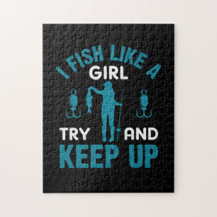 Fisher I Fish Like A Girl Jigsaw Puzzle