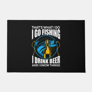 Fisher I Go Fishing I Drink Beer Doormat