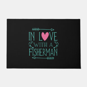 Fisher In Love With A Fisherman Doormat