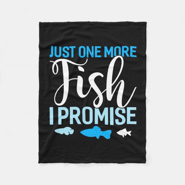 Fisher Just One More Fish Fleece Blanket (Front)