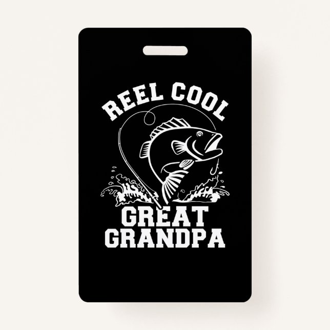 Fisher Reel Cool Great Grandpa ID Badge (Front)
