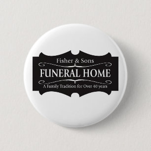 Fisher & Sons Funeral Home 6 Cm Round Badge