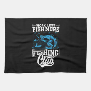Fisher Work Less Fish More Tea Towel