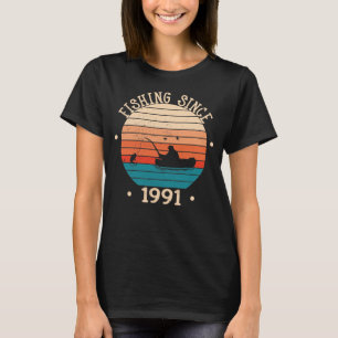 Fisherman Angler born 1991 Birthday Gift T-Shirt