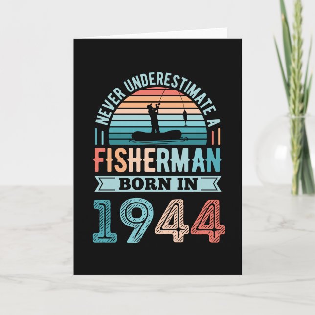 Fisherman born 1944 Fishing 80th Birthday Gift Card (Front)