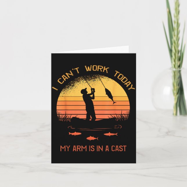 Fisherman Cant Work Arm In A Cast Funny Fishing Card (Front)