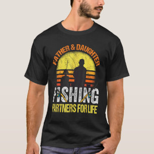Fisherman Dad and Daughter Fishing Partners For Li T-Shirt