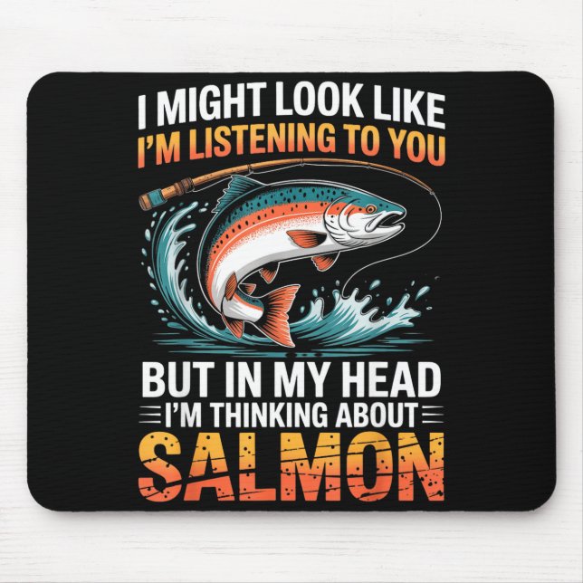 Fisherman Fish Angler Thinking About Salmon Fishin Mouse Mat (Front)