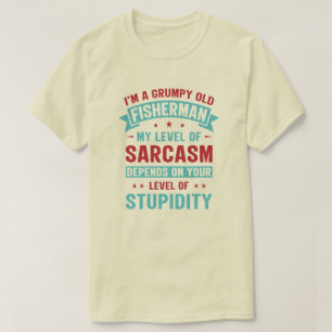 Fisherman Funny Sarcasm Novelty Humour Gift T-Shirt