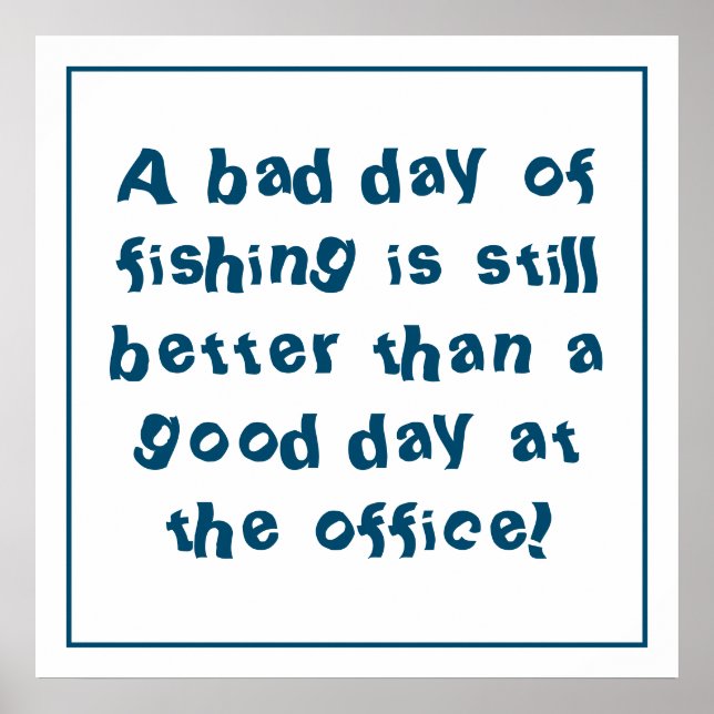 Fisherman Gift with Fishing Quotation Poster (Front)