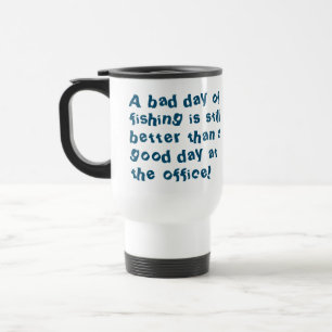 Fisherman Gift with Fishing Quotation Travel Mug