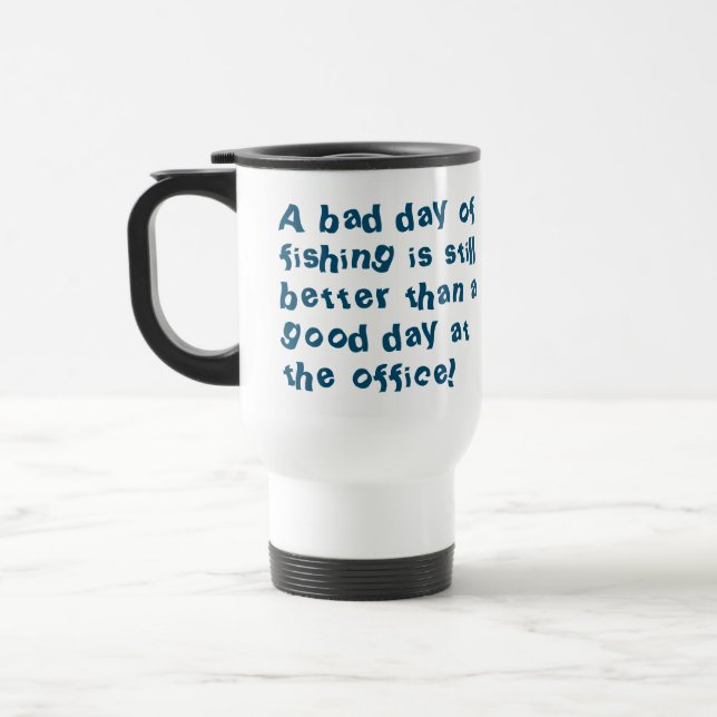 Fisherman Gift with Fishing Quotation Travel Mug (Left)
