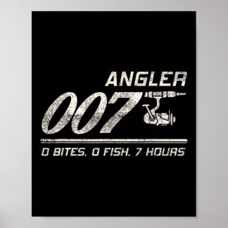 Fisherman Joke Dad Grandpa Angler 007 Funny Fishin Poster