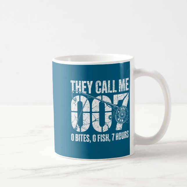 Fisherman Joke Dad They Call Me 007 Funny Fishing  Coffee Mug (Right)
