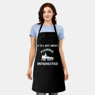Fisherman quotes funny fishing apron